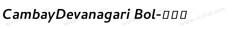 CambayDevanagari Bol字体转换